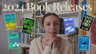 2024 Book Releases I Can Not Wait To Read | Anticipated Releases