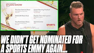 We Were Once Again Not Nominated For A Sports Emmy... | Pat McAfee Reacts