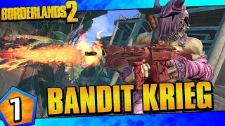 Borderlands 2 | Bandit Allegiance Krieg Funny Moments And Drops | Day #7