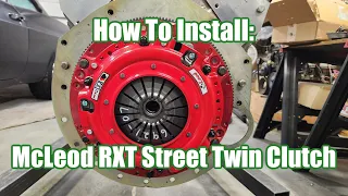 How To: Installing a McLeod RXT Street Twin Clutch on my BluePrint Engines 400!