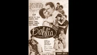 Filipno Drama Romance Movie | Dahlia 1960 | Nestor de Villa, Charito Solis, Marita Zobel