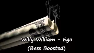 Willy William - Ego (Bass Boosted)