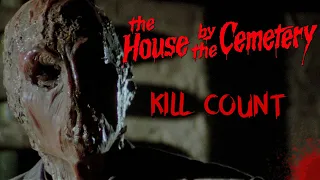 The House by the Cemetery (1981) - Kill Count S10 - Death Central