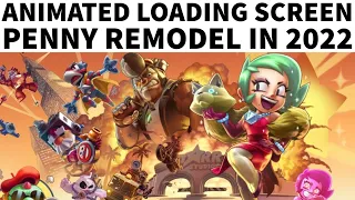 NEW ANIMATED LOADING SCREEN? - PENNY REMODEL! - BRAWL NEWS