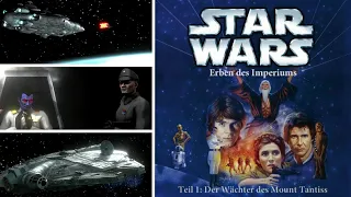 Star Wars - Erben des Imperiums - Teil 01 Der Wächter des Mount Tantiss KOMPLETTER FILM