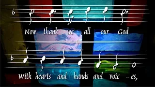 Now Thank We All Our God - Christian Song with Lyrics - Musical Notation