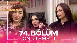 Kısmetse Olur: Aşkın Gücü 2. Sezon 74. Bölüm Ön İzleme - 1