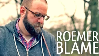 Roemer - Blame ♫ Backyard Acoustics