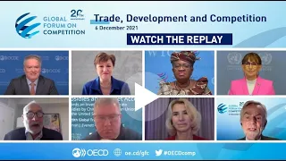 2021 OECD Global Forum on Competition - Session 1