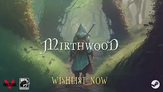 Mirthwood - Official Gameplay Trailer (PAX West 2023)