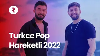 Türkçe Pop Hareketli 2022 🎶 En Çok Dinlenen Pop Müzik 2022 Kasım 🎶 Hareketli Pop Şarkılar 2022 Mix