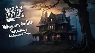 Dark Orchestral Haunting - Background Music - Magix Mixtape