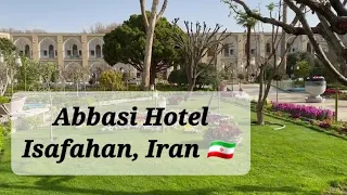 I visited Abbasi Hotel of Isfahan in Nowruz | #Abbasi_Hotel #Iran #Isfahan