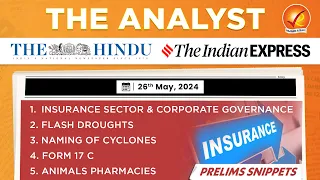 The Analyst 26th May 2024 Current Affairs Today | Vajiram and Ravi Daily Newspaper Analysis