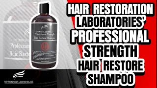 Best Shampoo For Hair Loss & Hair Growth?Hair Restoration Laboratories Professional Strength Shampoo