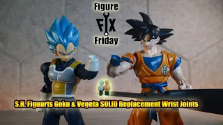 Figure Fix Friday: S.H. Figuarts Goku and Vegeta SOLID Replacement Wrist Joints