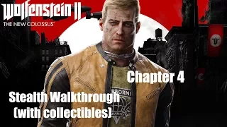 Wolfenstein II The New Colossus Stealthy Walkthrough (w/ collectibles) - Chapter 4 - Old Secrets