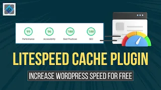 Best LiteSpeed Cache WordPress Settings | Speed Up Your WordPress Site For FREE