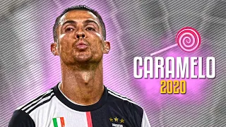 Cristiano Ronaldo ● Caramelo - Ozuna ᴴᴰ