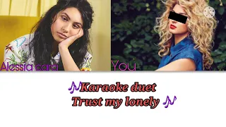 Trust my lonely [Karaoke duet] color coded lyrics alessia cara