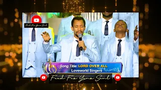 PRAISE NIGHT 11 • "Lord Over All" Eli-J & Loveworld Singers live with Pastor Chris #monthofpeace