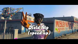 Marion Band$ ft. Nipsey Hussle - Hold Up (speed up)