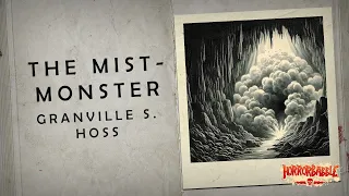 "The Mist-Monster" by Granville S. Hoss / Baffling Beasts