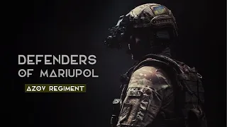 Azov Regiment: Battle of Mariupol / Полк АЗОВ