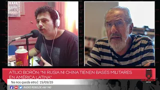 Atilio Borón: "Ni Rusia ni China tienen bases militares en América Latina"