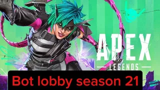 Como entrar en bot lobby  Apex Legends  season 21