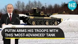 Putin hands over 'most-advanced' T-90M Proryv battle Tank to his soldiers in Ukraine | Watch