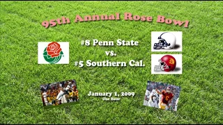 2009 Rose Bowl (Penn State v USC) One Hour