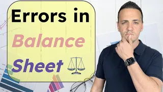 Common Balance Sheet Mistakes