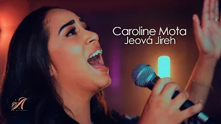 Jeová Jireh | Caroline Mota (Cover) Aline Barros