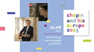 Mateusz Kowalski, {OH!} Orkiestra | 19. Chopin and his Europe International Music Festival