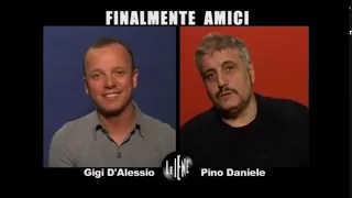 Pino Daniele e Gigi D'Alessio in una divertentissima intervista doppia