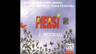 Piersi - 60/70 Piersi i przyjaciele - Gdybyś kochał hej (Kasia Kowalska) 1994