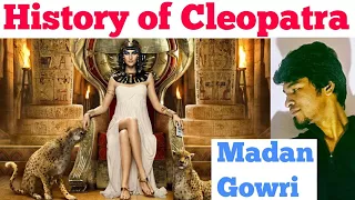 History of Cleopatra | Tamil | Madan Gowri | MG