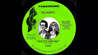 The Hearts - This Is It For You [Paradrome] 1973 Ohio Psychedelic Rock 45