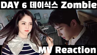 [Reaction] DAY6(데이식스) "Zombie" M/V