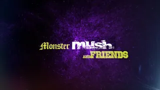 Monster Mush at MONSTER MUSH AND FRIENDS Belgium