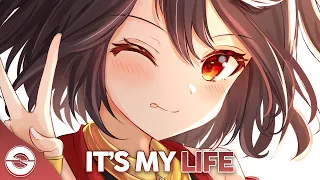 Nightcore - It's My Life - (Lyrics)