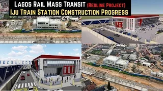 Lagos Rail Mass Transit (Redline Project) || Iju Train Station Construction Progress (November 2022)