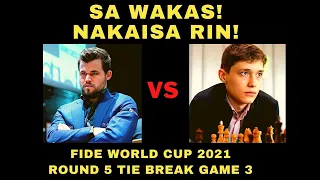 FINALLY!  NAKA ISKOR DIN! Fide World Cup 2021 Carlsen VS Esipenko R5 Tie break 10+10 game 1