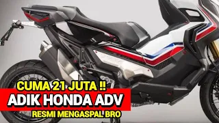 CUMA 21 JUTA❗ADIK HONDA ADV 2023 RESMI MENGASPAL DI INDONESIA! NMAX | AEROX | VARIO | BEAT | SCOOPY