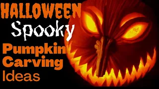 39 Easy Spooky Halloween Pumpkin Carving Ideas