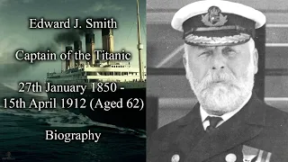 Titanic Crew | Edward J. Smith Biography | Captain of the Titanic