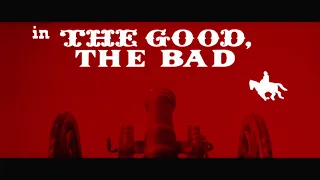 Opening to The Good, the Bad, and the Ugly 2021 4K UHD Blu-Ray