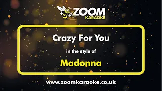 Madonna - Crazy For You - Karaoke Version from Zoom Karaoke