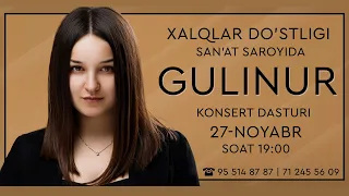 Gulinur - 2022-Yil konsert dasturi